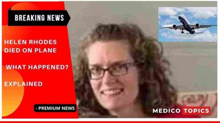 
How did Helen Rhodes Die? What has happened to Helen Rhodes? 